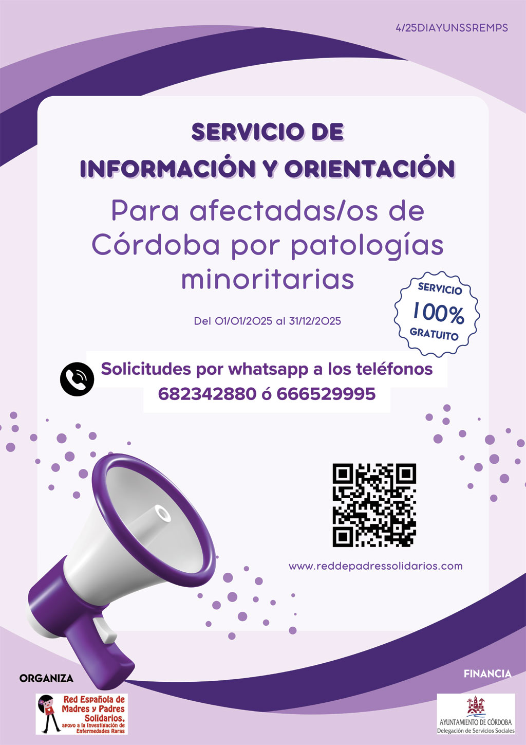 SERVICIO GRATUITO DE INFORMACIÓN Y ORIENTACIÓN PARA AFECTADOS POR PATOLOGÍAS MINORITARIAS EN CÓRDOBAPARA EL FOMENTO DEL VOLUNTARIADO SOCIAL Y ACTUACIONES SOCIALES CON INCIDENCIA EN COLECTIVOS Y PERSONAS VULNERABLES